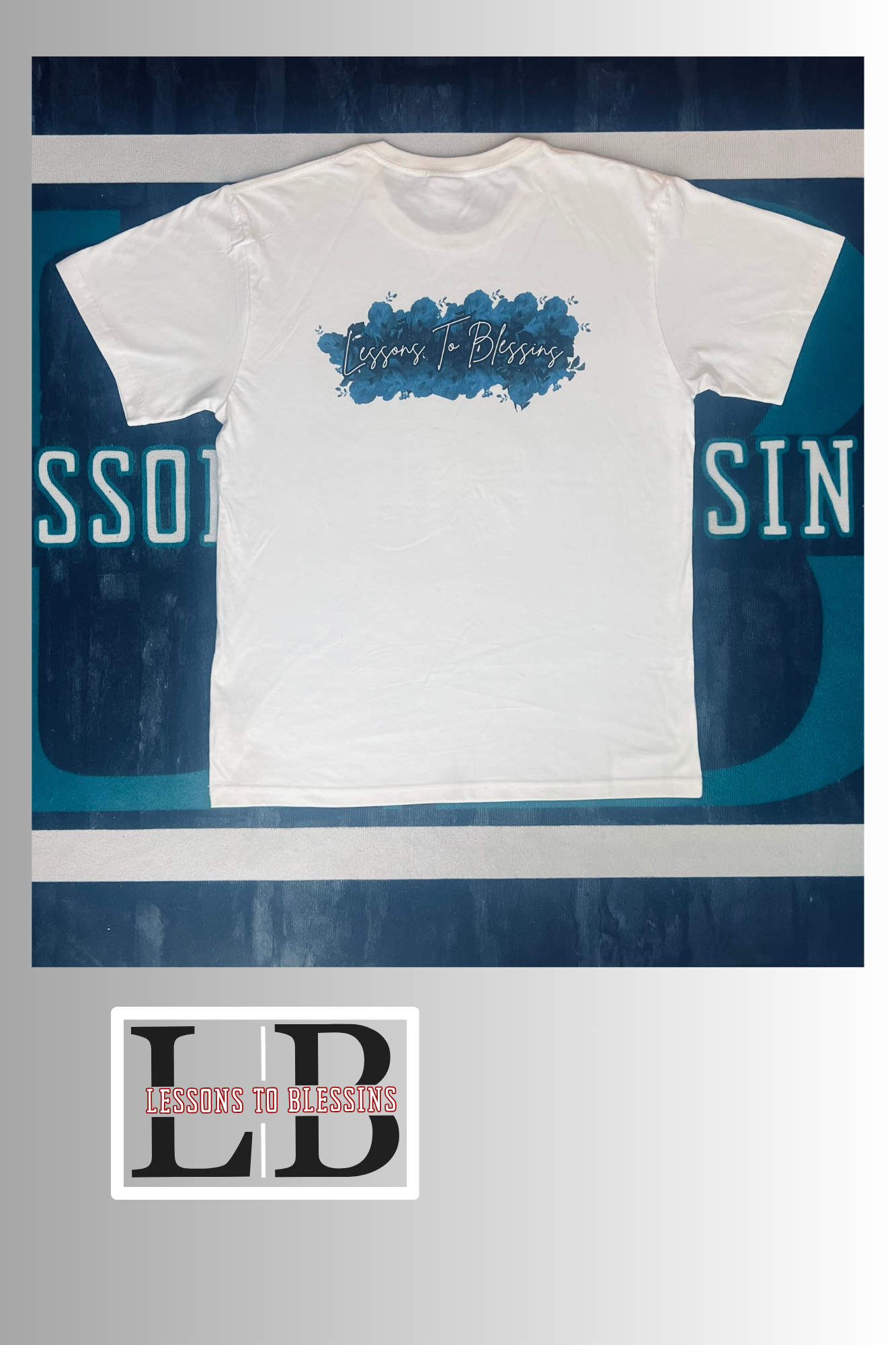 Every Lesson Is A Blessing Tee - White/Blue